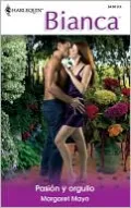 Pasion y orgullo (The Billionaire's Blackmail Bargain)