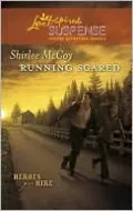 Running Scared (Love Inspired Suspense Series)