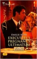 Executive's Pregnancy Ultimatum (Silhouette Desire #1994)