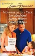 Mothers of the Year: Mommy for Rent/Along Came a Daughter/Baby Steps