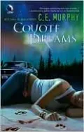 Coyote Dreams (Walker Papers Series #3)