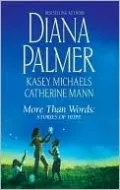 More Than Words: Stories of Hope