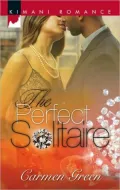 The Perfect Solitaire (Kimani Romance Series #143)