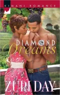 Diamond Dreams (Harlequin Kimani Romance Series #278)