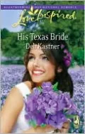 His Texas Bride