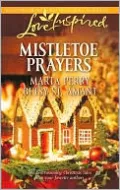 Mistletoe Prayers: The Bodine Family Christmas/The Gingerbread Season