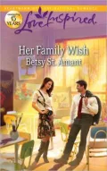 Her Family Wish (Love Inspired LP Series)