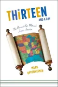 Thirteen and a Day : The Bar and Bat Mitzvah Across America