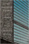 Codes, Precepts, Biases, and Taboos: Poems 1973-1993