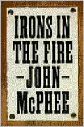 Irons in the Fire