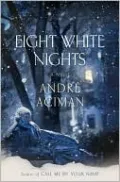 Eight White Nights