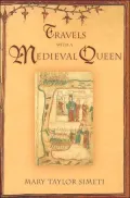 Travels with a Medieval Queen