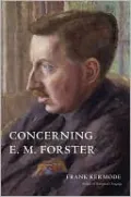 Concerning E. M. Forster