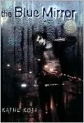The Blue Mirror