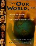 It's Our World, Too!