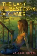 The Last Best Days of Summer