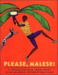 Please, Malese!