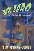 Rex Zero, The Great Pretender