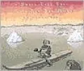 Small, Tall Tale from the Far, Far North