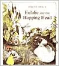 Eulalie and the Hopping Head