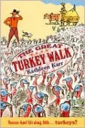 Great Turkey Walk