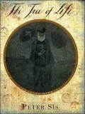 The Tree of Life: A Book Depicting the Life of Charles Darwin: Naturalist, Geologist, & Thinker