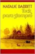 Tuck Para Siempre (Tuck Everlasting)