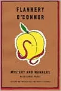 Mystery and Manners: Occasional Prose