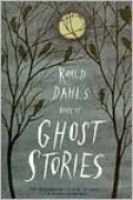 Roald Dahl's Book of Ghost Stories