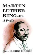 Martin Luther King, Jr.: A Profile