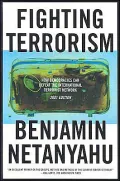 Fighting Terrorism: How Democracies Can Defeat Domestic and International Terrorists