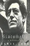 Giacometti A Biography