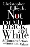 Not All Black and White: Affirmative Action and American Values
