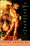 A Queer Geography: Journeys Toward a Sexual Self