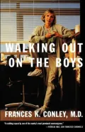 Walking out on the Boys