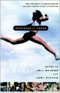 Whatever It Takes: Women on Women's Sport