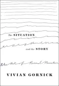 The Situation and the Story: The Art of Personal Narrative