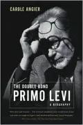 Double Bond Primo Levi  A Biography