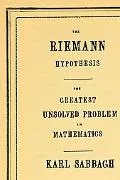 Riemann Hypothesis The Greatest Unsolved Problem in Mathematics