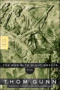 The Man with Night Sweats: Poems