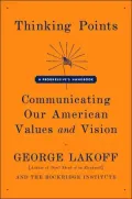 Thinking Points: Communicating Our American Values and Vision
