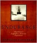 The Endurance: Shackleton's Legendary Antarctic Expedition