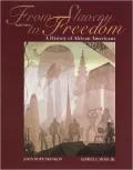 From Slavery to Freedom