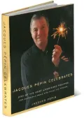 Jacques Pépin Celebrates