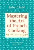 Mastering the Art of French Cooking, Volume 1