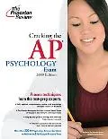 Cracking the AP Psychology Exam, 2009 Edition