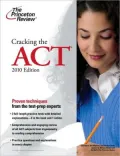 Cracking the ACT, 2010 Edition