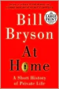 At Home: A Short History of Private Life