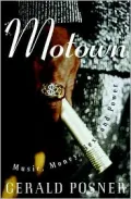 Motown : Music, Money, Sex, and Power