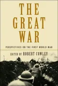 The Great War : Perspectives on the First World War